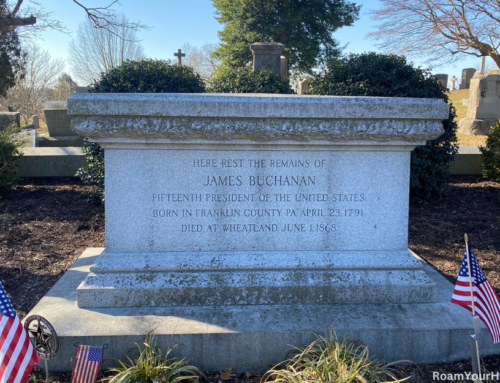 Visiting President James Buchanan’s Grave in Lancaster