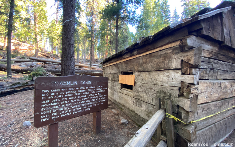 Gamlin Cabin in Grants Grove.